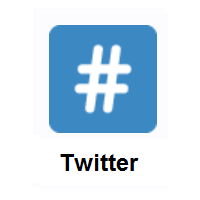 Number Sign: # Hashtag on Twitter Twemoji
