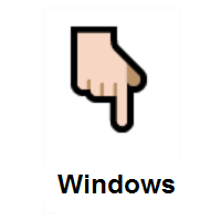 Backhand Index Pointing Down: Light Skin Tone on Microsoft Windows