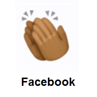 Clapping Hands: Medium-Dark Skin Tone on Facebook
