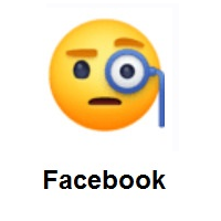 Face With Monocle on Facebook