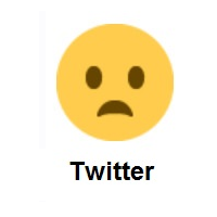 Irritating: Frowning Face with Open Mouth on Twitter Twemoji