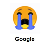 Sad Face: Loudly Crying Face on Google Android