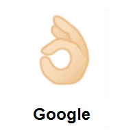 OK Hand: Light Skin Tone on Google Android