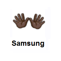 Open Hands: Dark Skin Tone on Samsung
