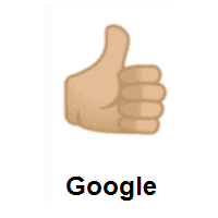 Thumbs Up: Medium-Light Skin Tone on Google Android