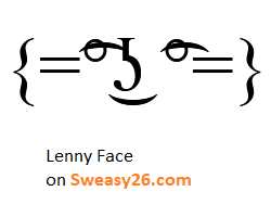 Lenny Face with equals sign, ligtaure tie, degree symbol, lateral click, undertie, ligtaure tie, degree symbol and equals sign in curly brackets Emoticon